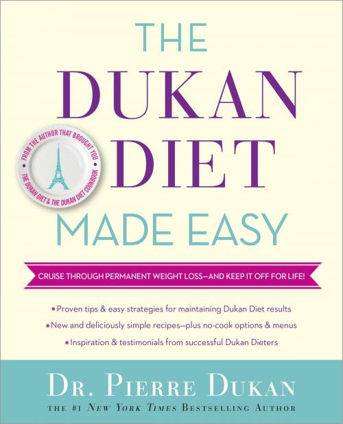 Cover of the book The Dukan Diet Made Easy by Dr. Pierre Dukan, Potter/Ten Speed/Harmony/Rodale