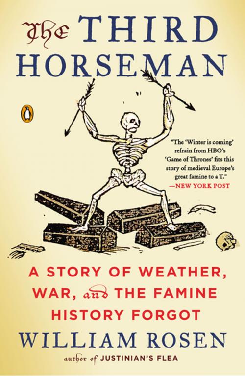 Cover of the book The Third Horseman by William Rosen, Penguin Publishing Group