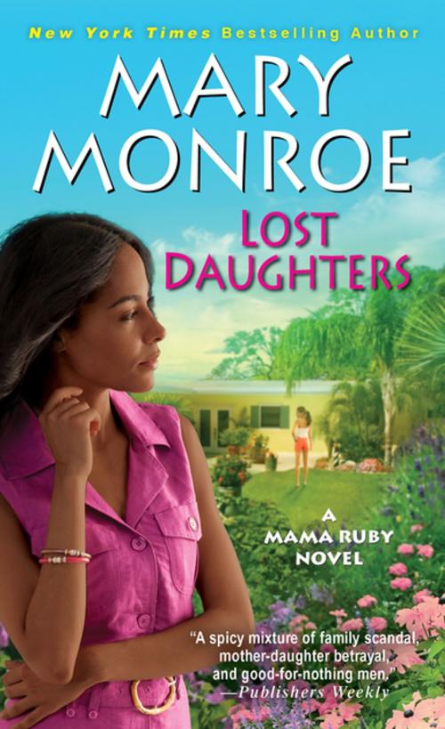 Cover of the book Lost Daughters by Mary Monroe, Kensington Books