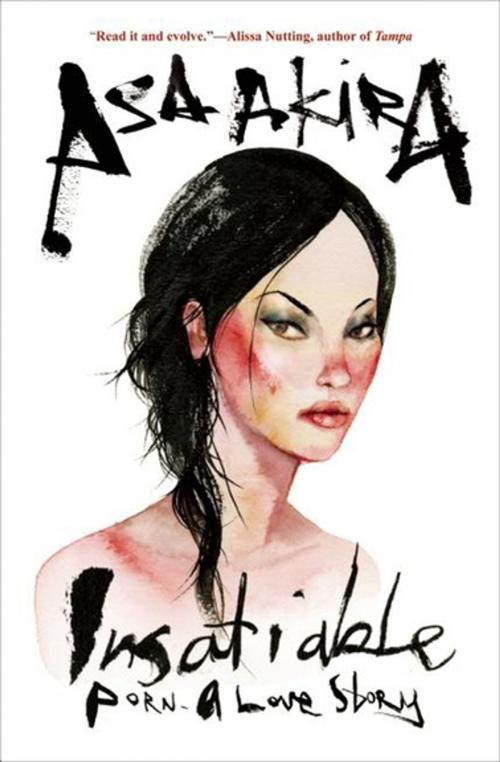 Cover of the book Insatiable by Asa Akira, Grove Atlantic