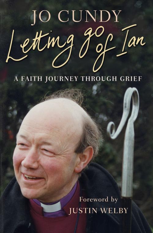 Cover of the book Letting Go of Ian by Jo Cundy, Lion Hudson LTD