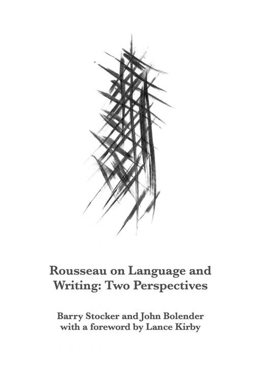 Cover of the book Rousseau on Language and Writing by Barry Stocker, Andrews UK