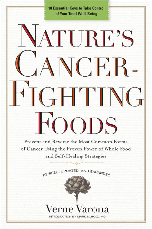 Cover of the book Nature's Cancer-Fighting Foods by Verne Varona, Penguin Publishing Group