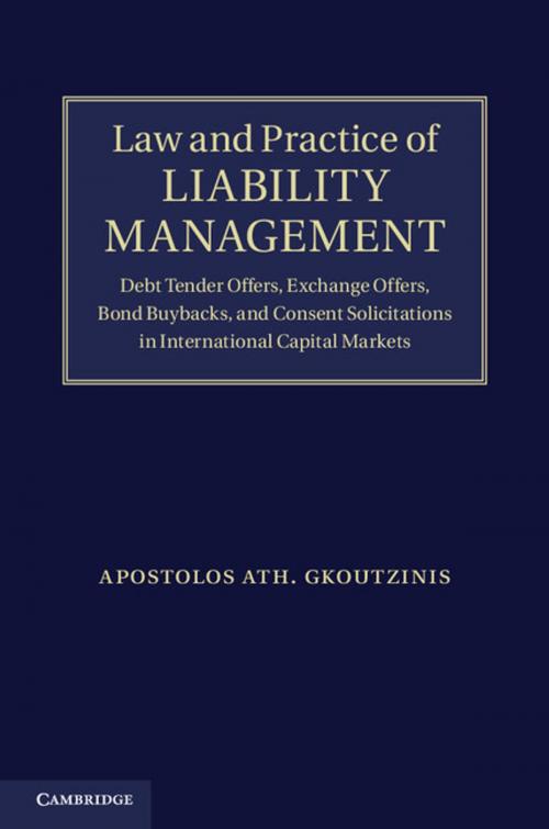 Cover of the book Law and Practice of Liability Management by Apostolos Ath. Gkoutzinis, Cambridge University Press