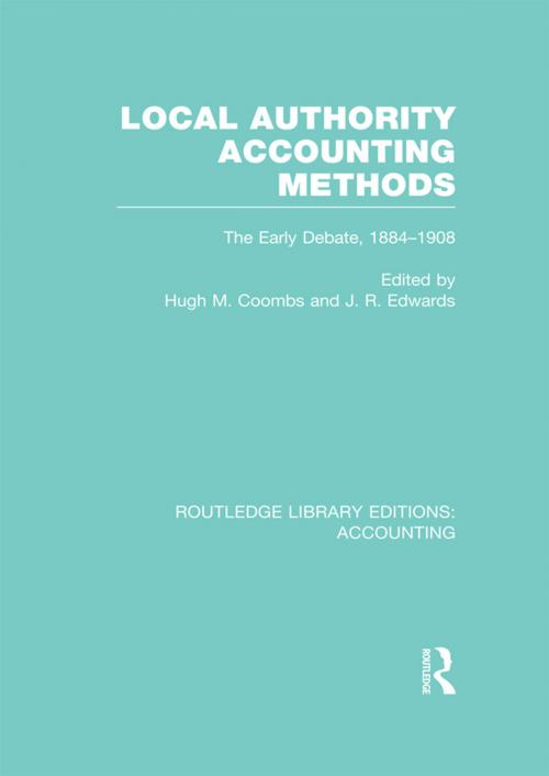 Cover of the book Local Authority Accounting Methods Volume 1 (RLE Accounting) by , Taylor and Francis