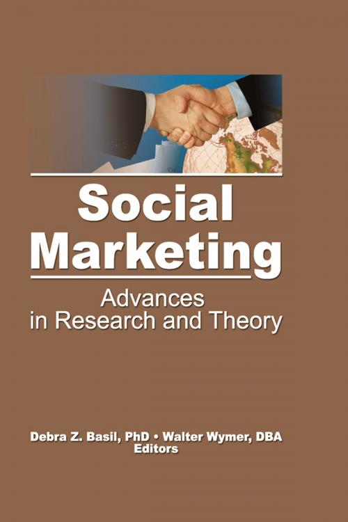 Cover of the book Social Marketing by Walter W. Wymer Jr, Debra Basil, Taylor and Francis