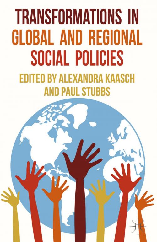 Cover of the book Transformations in Global and Regional Social Policies by , Palgrave Macmillan UK