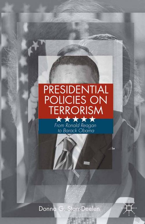 Cover of the book Presidential Policies on Terrorism by D. Starr-Deelen, Palgrave Macmillan US