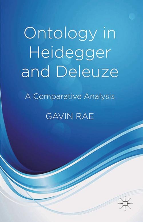 Cover of the book Ontology in Heidegger and Deleuze by G. Rae, Palgrave Macmillan UK