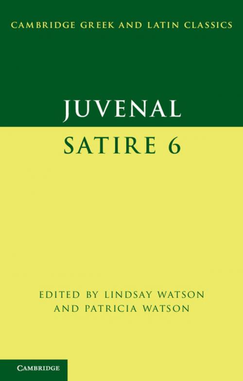 Cover of the book Juvenal: Satire 6 by Juvenal, Cambridge University Press