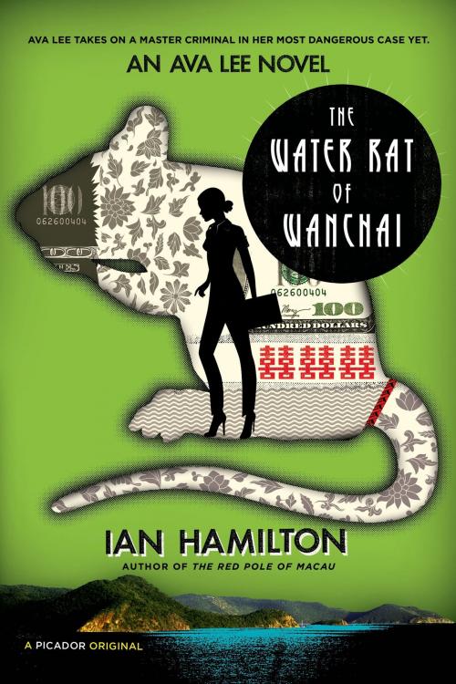 Cover of the book The Water Rat of Wanchai by Ian Hamilton, Picador