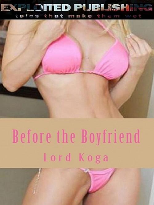 Cover of the book Before the Boyfriend by Lord Koga, Lord Koga