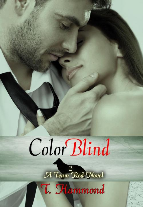 Cover of the book Color Blind by T Hammond, T Hammond