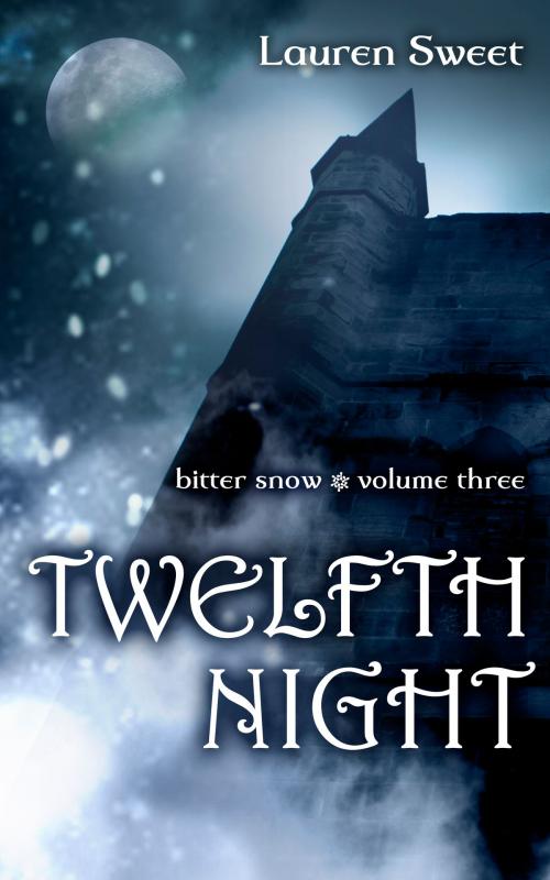 Cover of the book Twelfth Night by Lauren Sweet, Lauren Sweet