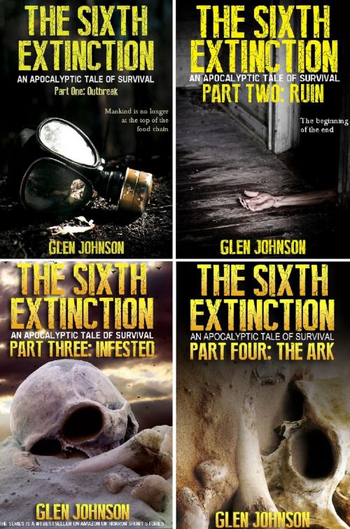 Cover of the book The Sixth Extinction: Omnibus Edition 1-4 by Glen Johnson, Glen Johnson