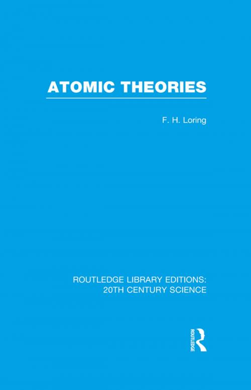 Cover of the book Atomic Theories by F.H. Loring, Taylor and Francis