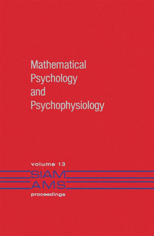 Cover of the book Mathematical Psychology and Psychophysiology by , Taylor and Francis