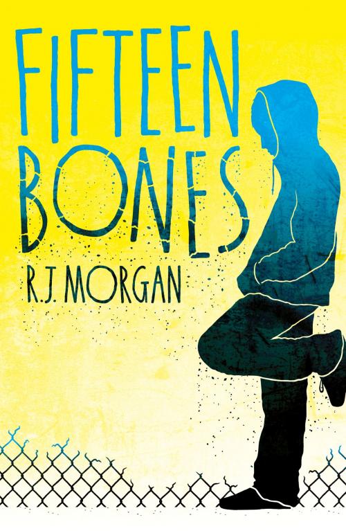 Cover of the book Fifteen Bones by R. J. Morgan, Scholastic UK