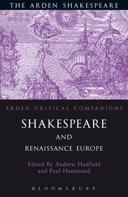 Cover of the book Shakespeare And Renaissance Europe by , Bloomsbury Publishing