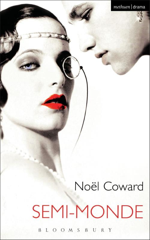 Cover of the book Semi-Monde by Noël Coward, Bloomsbury Publishing