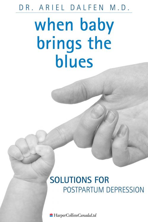 Cover of the book When Baby Brings The Blues by Ariel Dalfen, Collins