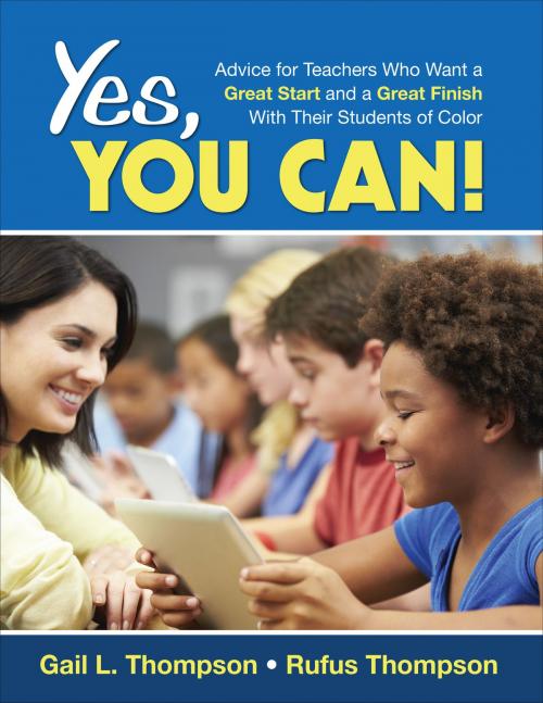 Cover of the book Yes, You Can! by Dr. Gail L. Thompson, Rufus Thompson, SAGE Publications