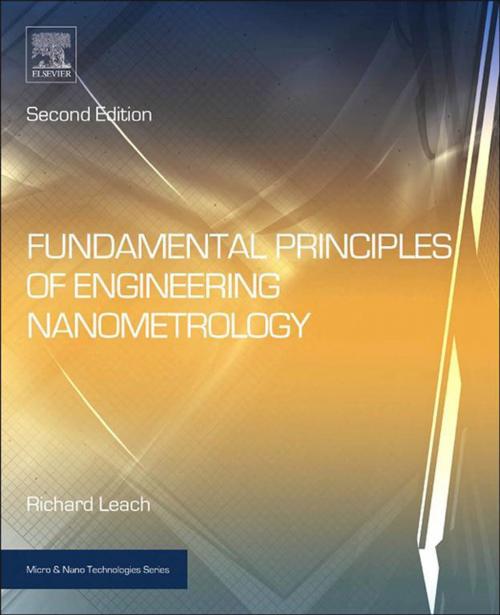 Cover of the book Fundamental Principles of Engineering Nanometrology by Richard Leach, Elsevier Science