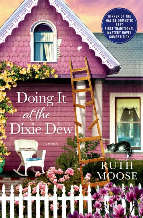 Cover of the book Doing It at the Dixie Dew by Ruth Moose, St. Martin's Press