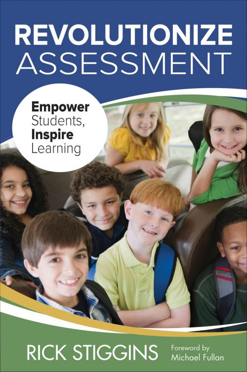 Cover of the book Revolutionize Assessment by Richard J. Stiggins, SAGE Publications