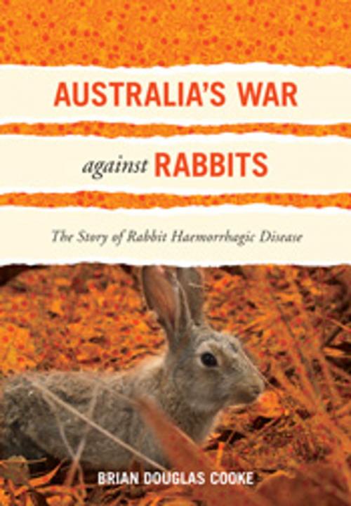 Cover of the book Australia's War Against Rabbits by Brian Douglas Cooke, CSIRO PUBLISHING