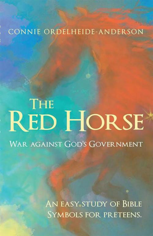 Cover of the book The Red Horse by Connie Ordelheide-Anderson, WestBow Press