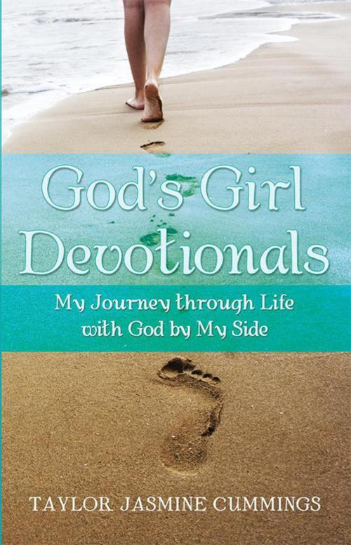 Cover of the book God’S Girl Devotionals by Taylor Jasmine Cummings, WestBow Press