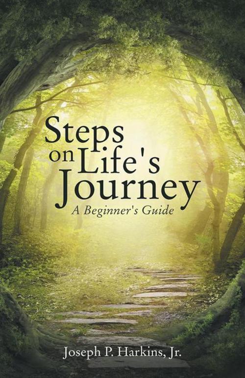 Cover of the book Steps on Life's Journey by Joseph P. Harkins, Jr, WestBow Press