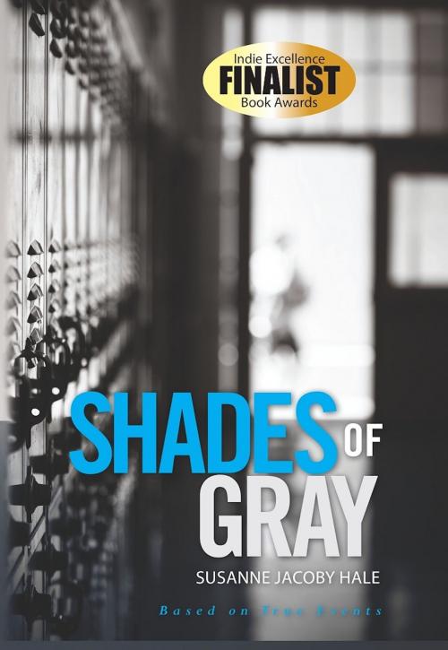 Cover of the book Shades of Gray by Susanne Jacoby Hale, Susanne Jacoby Hale