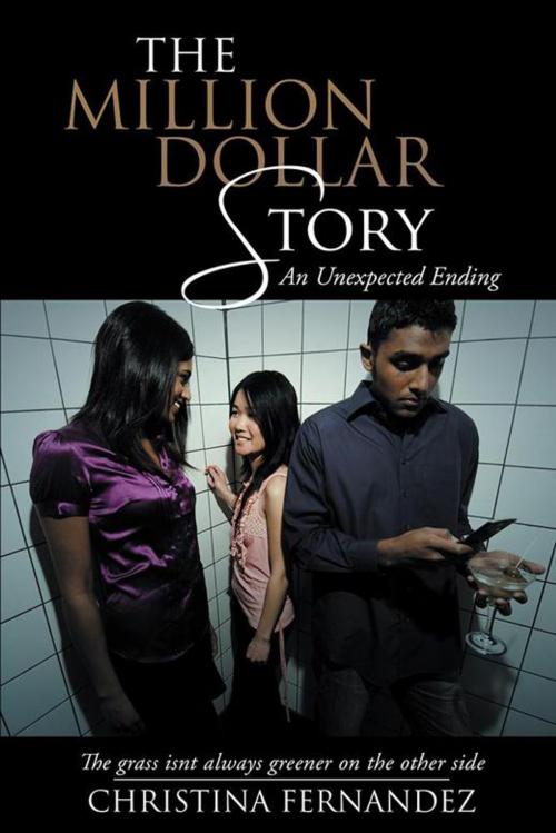 Cover of the book The Million Dollar Story by Christina Fernandez, iUniverse