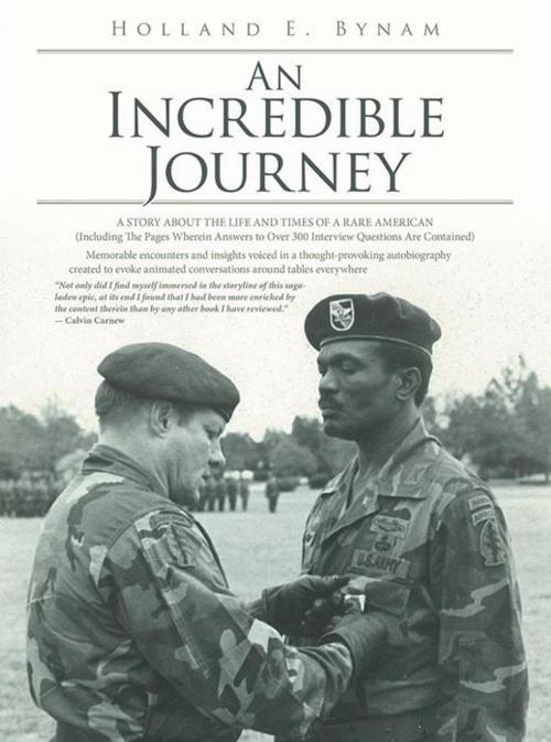 Cover of the book An Incredible Journey by Holland E. Bynam, iUniverse