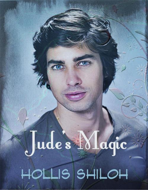 Cover of the book Jude's Magic by Hollis Shiloh, Spare Words Press
