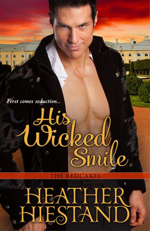 Cover of the book His Wicked Smile by Heather Hiestand, eKensington