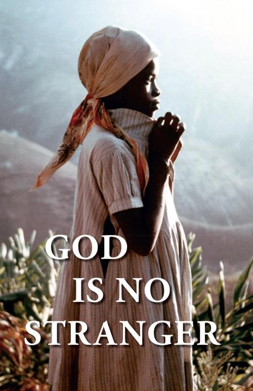 Cover of the book God is No Stranger by Eleanor Turnbull, Wally Turnbull, Light Messages Publishing