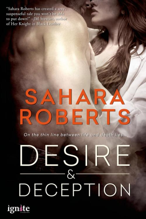 Cover of the book Desire & Deception by Sahara Roberts, Entangled Publishing, LLC