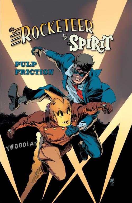 Cover of the book Rocketeer/The Spirit: Pulp Friction! by Waid, Mark; Smith, Paul; Wallace, Loston; Bone, J, IDW Publishing