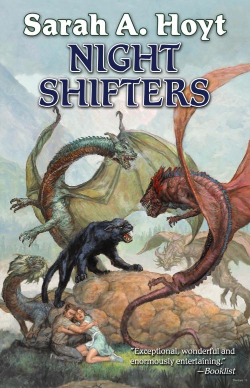 Cover of the book Night Shifters by Sarah A. Hoyt, Baen Books