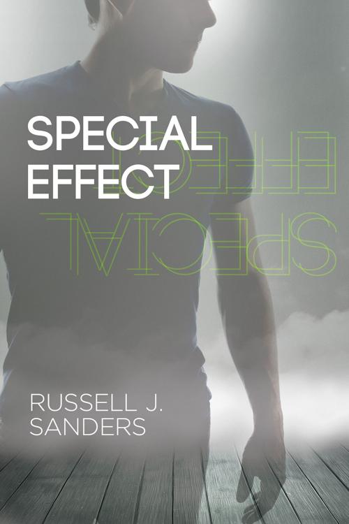 Cover of the book Special Effect by Russell J. Sanders, Dreamspinner Press