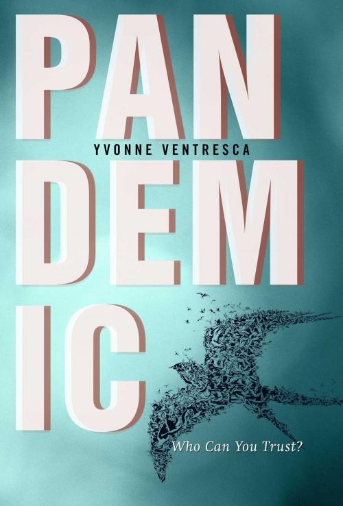 Cover of the book Pandemic by Yvonne Ventresca, Sky Pony