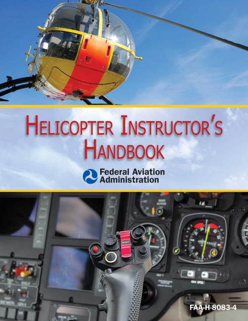 Cover of the book Helicopter Instructor's Handbook by Federal Aviation Administration, Skyhorse