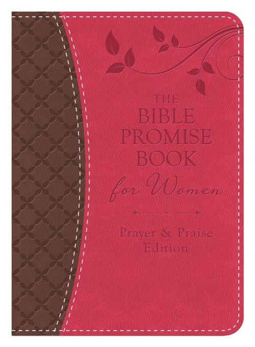 Cover of the book The Bible Promise Book for Women - Prayer & Praise Edition by Compiled by Barbour Staff, Barbour Publishing, Inc.