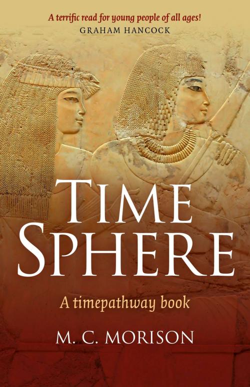 Cover of the book Time Sphere by Murray C. Morison, John Hunt Publishing