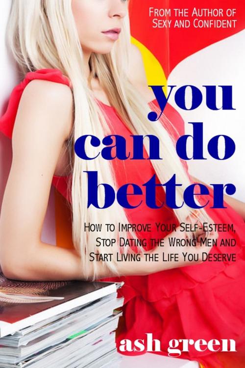 Cover of the book You Can Do Better by Ash Green, Artrum Media