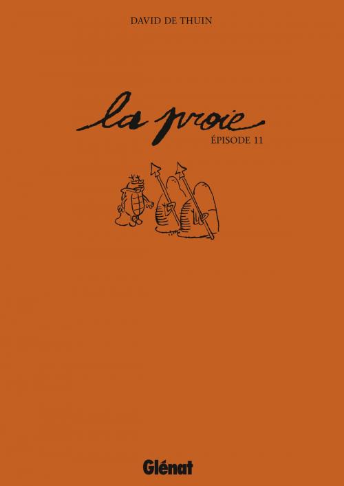 Cover of the book La Proie by David de Thuin, Glénat BD