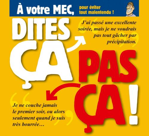 Cover of the book Dites ça. pas ça ! - À votre mec by Philippe Bercovici, Glénat BD